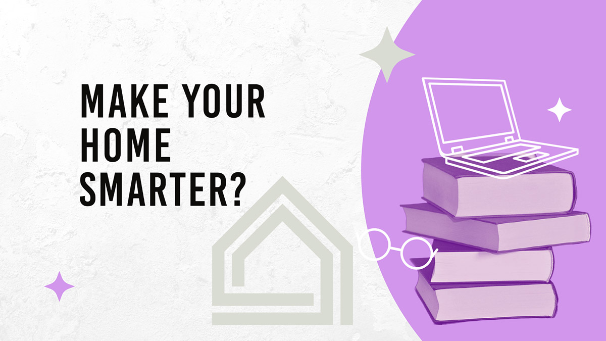 Make your home smarter